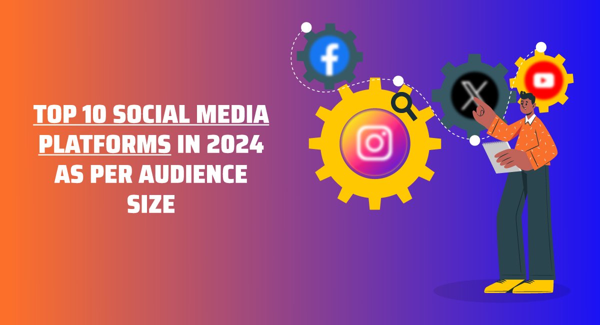 Top 10 Social Media Platforms